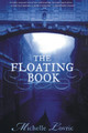 The Floating Book by Michelle Lovric 9780060578572