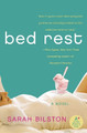 Bed Rest by Sarah Bilston 9780060889951