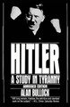 Hitler: A Study in Tyranny by Alan Bullock 9780060920203