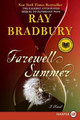 Farewell Summer by Ray Bradbury 9780061470950