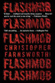 Flashmob by Christopher Farnsworth 9780062835710