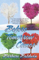 Before Tomorrow Comes by Barbara Baldwin 9780228606192