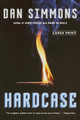 Hardcase by Dan Simmons 9780316404709