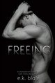 Freeing by E K Blair 9780578129969