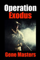 Operation Exodus by Gene Masters 9780578527574