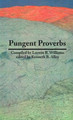 Pungent Proverbs by Leewin B Williams 9780595158270
