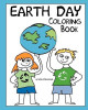 Earth Day Coloring Book by Leslie Nazarian 9780615630557
