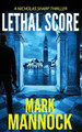 Lethal Score by Mark Mannock 9780648903611