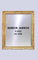 Mirror, Mirror by Bill Reed 9780994531186