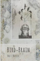 Bird Brain by Matt Mauch 9780996586443