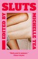 Sluts by Michelle Tea 9781917008006