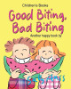Good Biting, Bad Biting by Sally Huss 9780692689332