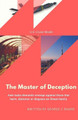 The Master of Deception by George C Baker 9780692852590