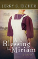 A Blessing for Miriam by Jerry S. Eicher 9780736958813