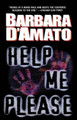 Help Me Please by Barbara D'Amato 9780765336071