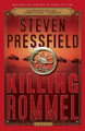 Killing Rommel by Steven Pressfield 9780767926164