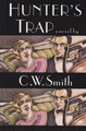 Hunter's Trap by C. Smith 9780875651620