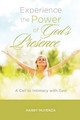 Experience the Power of God's Presence: a Call to intimacy with God by Harry Muyenza 9780985534400