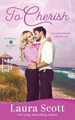 To Cherish by Laura Scott 9780990779674