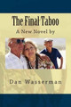 The Final Taboo by Dan Wasserman 9780991989423