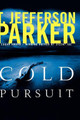 Cold Pursuit by T. Jefferson Parker 9780786868056