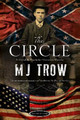 The Circle by M. J. Trow