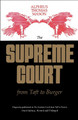 The Supreme Court from Taft to Burger by Alpheus Thomas Mason 9780807104699