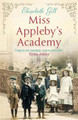 Miss Appleby's Academy Elizabeth Gill 9781780878478