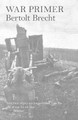 War Primer by Bertolt Brecht