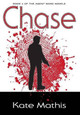 Chase by Kate Mathis 9780985957728