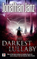 The Darkest Lullaby Jonathan Janz 9781787582705