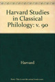 Harvard Studies in Classical Philology, Volume 90 by R. J. Tarrant 9780674379374
