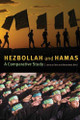 Hezbollah and Hamas: A Comparative Study by Joshua L. Gleis 9781421406152