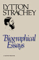 Biographical Essays by Lytton Strachey 9780156126168