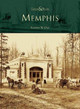 Memphis by Robert W Dye 9780738518343