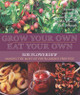 Grow Your Own, Eat Your Own by Bob Flowerdew 9780857832566