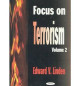 Focus on Terrorism: Volume 2 by Edward V. Linden 9781590332849