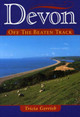 Devon Off the Beaten Track by Tricia Gerrish 9781853067495