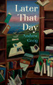 Later That Day by Andrew Greig 9781846975189