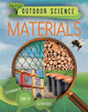 Outdoor Science: Materials Izzi Howell 9781526309020