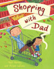 Shopping with Dad by Matt Harvey