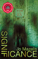 Significance by Jo Mazelis 9781781722930