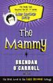 The Mammy Brendan O'Carroll 9781847173225