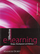 Effective e-Learning: Design, Development and Delivery by Madhuri Dubey 9788173717284