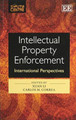 Intellectual Property Enforcement: International Perspectives by Xuan Li 9781848446632