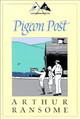 Pigeon Post by Arthur Ransome 9780879238643