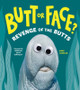 Butt or Face? Volume 2 by Kari Lavelle 9781728271200