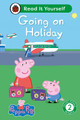 Peppa Pig Going on Holiday: Read It Yourself - Level 2 Developing Reader by Ladybird 9780241565414