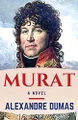 Murat by Alexandre Dumas 9786057876829