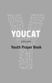 YOUCAT Prayer Book by YOUCAT